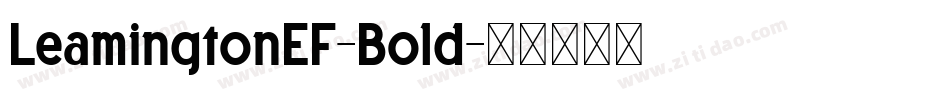 LeamingtonEF-Bold字体转换
