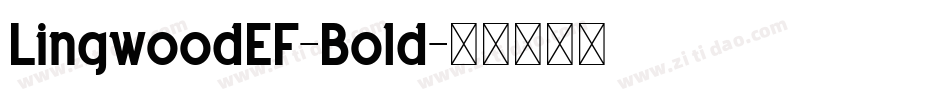 LingwoodEF-Bold字体转换