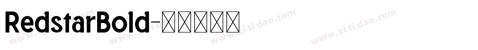RedstarBold字体转换