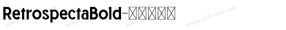 RetrospectaBold字体转换