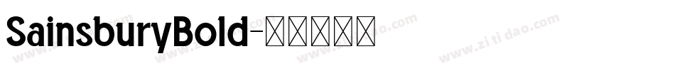 SainsburyBold字体转换
