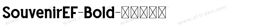 SouvenirEF-Bold字体转换