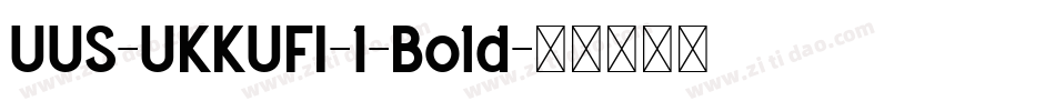 UUS-UKKUFI-1-Bold字体转换