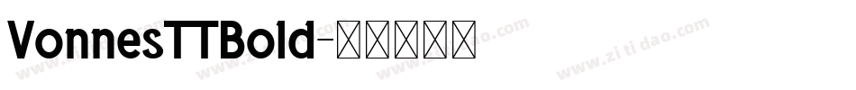 VonnesTTBold字体转换