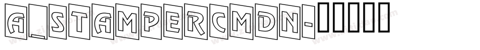 a_StamperCmDn字体转换