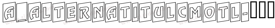 a_AlternaTitulCmOtl字体转换
