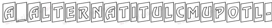 a_AlternaTitulCmUpOtl字体转换