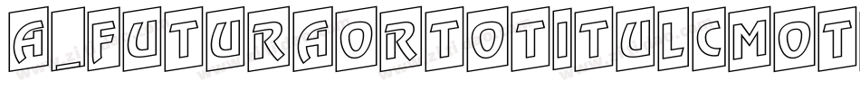 a_FuturaOrtoTitulCmOtl字体转换