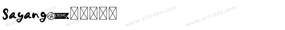 Sayang字体转换