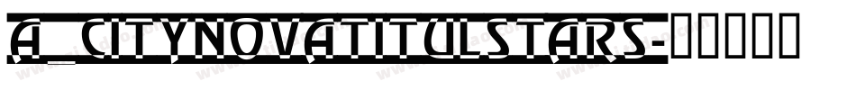 a_CityNovaTitulStars字体转换
