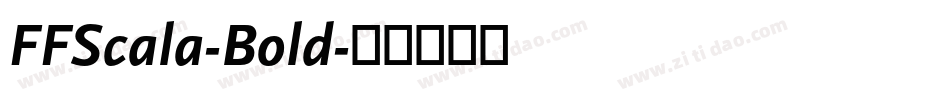 FFScala-Bold字体转换