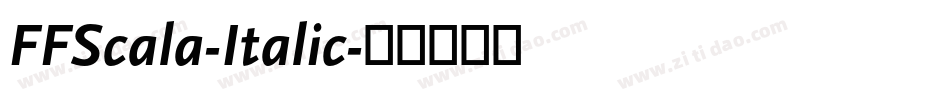 FFScala-Italic字体转换