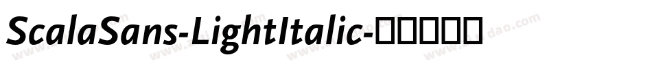 ScalaSans-LightItalic字体转换