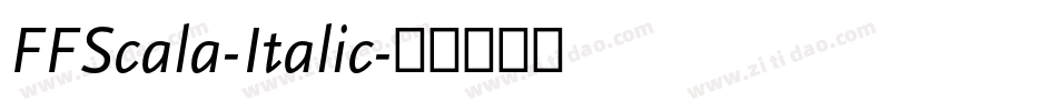 FFScala-Italic字体转换
