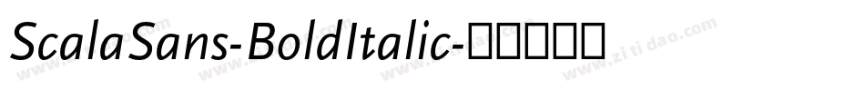 ScalaSans-BoldItalic字体转换