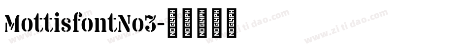 MottisfontNo3字体转换