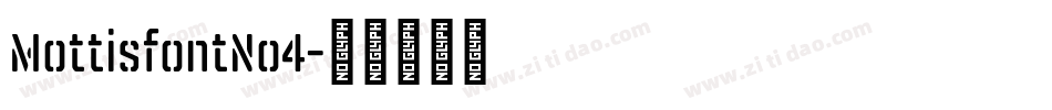 MottisfontNo4字体转换