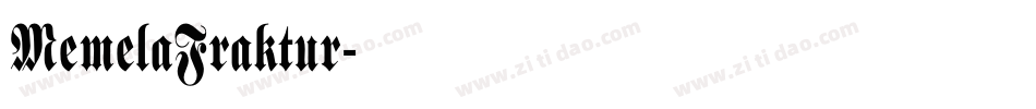 MemelaFraktur字体转换