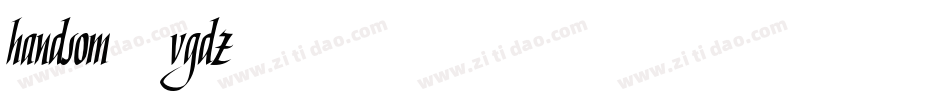 Handsom-VGDZ字体转换