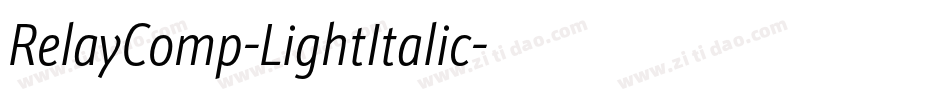 RelayComp-LightItalic字体转换