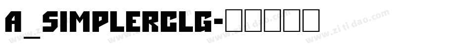 a_SimplerClg字体转换