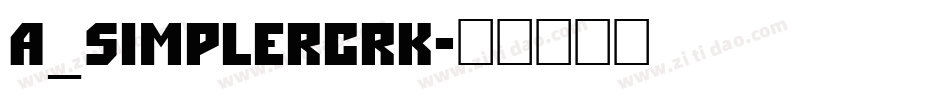 a_SimplerCrk字体转换