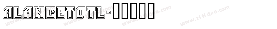 aLancetOtl字体转换