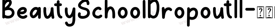 BeautySchoolDropoutII字体转换
