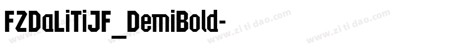 FZDaLiTiJF_DemiBold字体转换