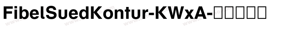 FibelSuedKontur-KWxA字体转换