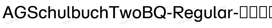 AGSchulbuchTwoBQ-Regular字体转换