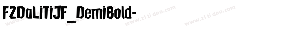 FZDaLiTiJF_DemiBold字体转换