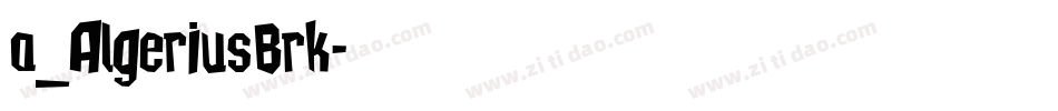a_AlgeriusBrk字体转换