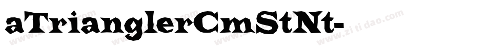 aTrianglerCmStNt字体转换