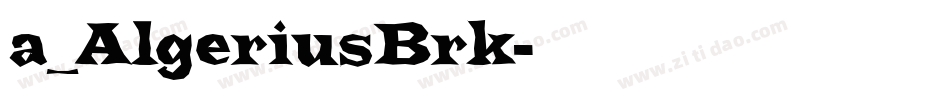 a_AlgeriusBrk字体转换