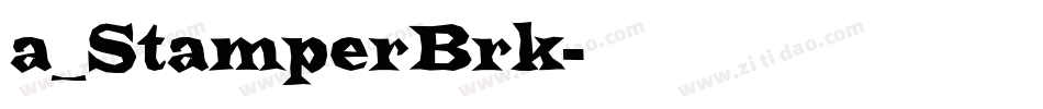 a_StamperBrk字体转换