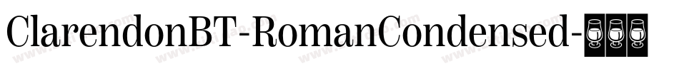 ClarendonBT-RomanCondensed字体转换