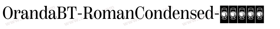 OrandaBT-RomanCondensed字体转换