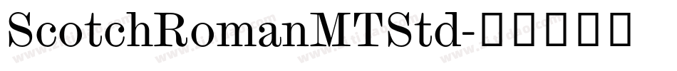 ScotchRomanMTStd字体转换