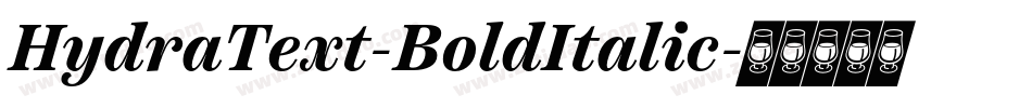 HydraText-BoldItalic字体转换