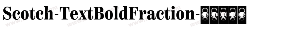 Scotch-TextBoldFraction字体转换