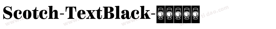 Scotch-TextBlack字体转换