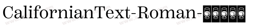 CalifornianText-Roman字体转换