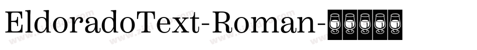 EldoradoText-Roman字体转换