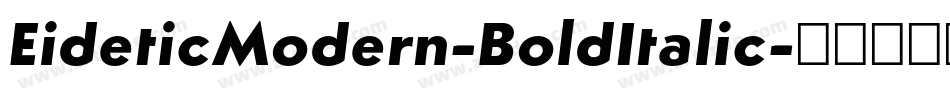 EideticModern-BoldItalic字体转换