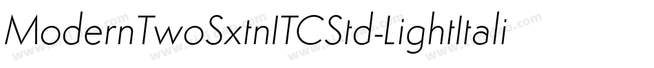 ModernTwoSxtnITCStd-LightItalic字体转换
