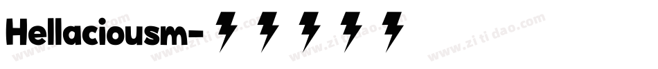 Hellaciousm字体转换