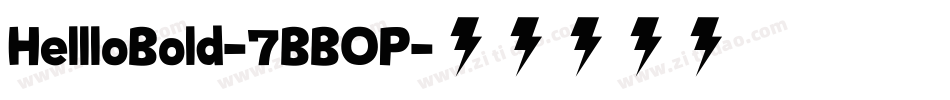 HellloBold-7BBOP字体转换
