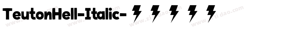 TeutonHell-Italic字体转换