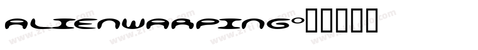 alienwarping字体转换